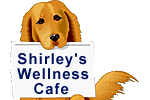 Shirley's Wellness Cafe: Holistic Health Care for People & Animals
